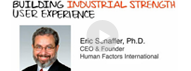 HFI video in which Dr Eric Schaffer explains what is needed to build industrial-strength UX